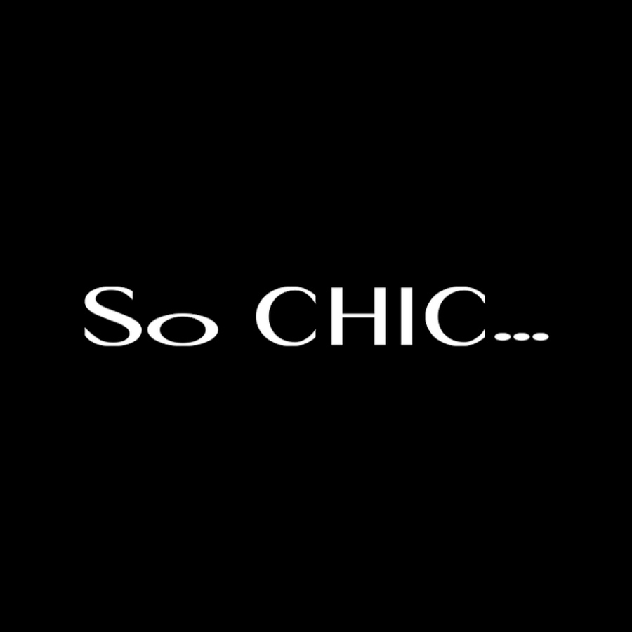 So CHIC... - YouTube