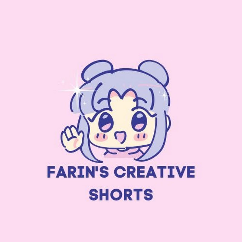 Farin's Creative Shorts