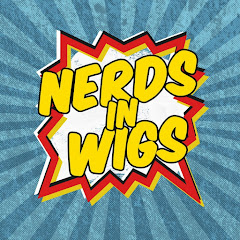 Nerds In Wigs | Cosplay