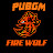 @FIRE_WOLF_PUBGM