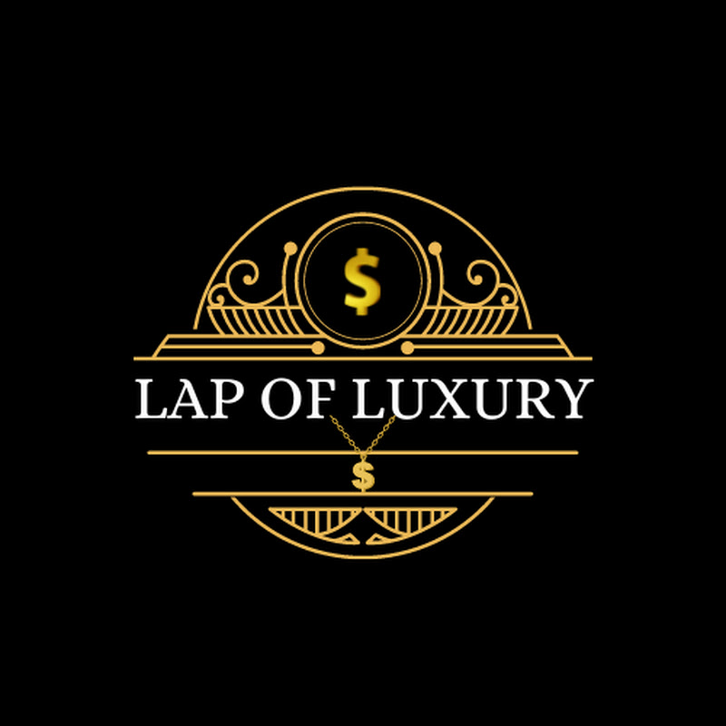 Lap of Luxury
