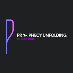 Prophecy Unfolding - FGA
