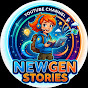 newgen stories
