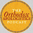 ZXKq26eSlHk-channel-avatar-The Orthodox Apologetics Podcast and 2 more