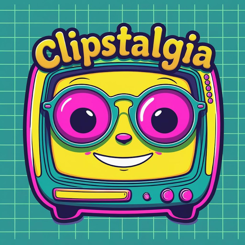Clipstalgia