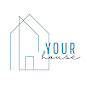 Your House Design