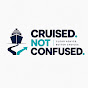 Cruised. Not Confused.