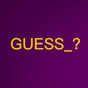 GUESS_?