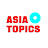 Asia Hot Topics