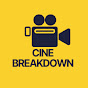 CineBreakdown