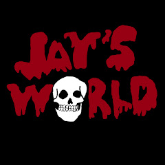 Jay's World of Horror!