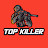top killer