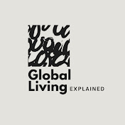 Global Living Explained