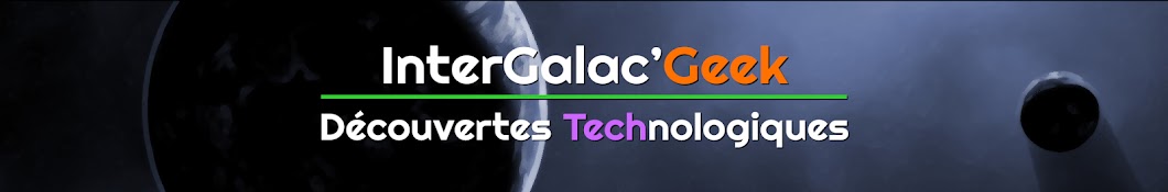 InterGalac'Geek YouTube channel avatar