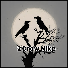 2 Crow Mike