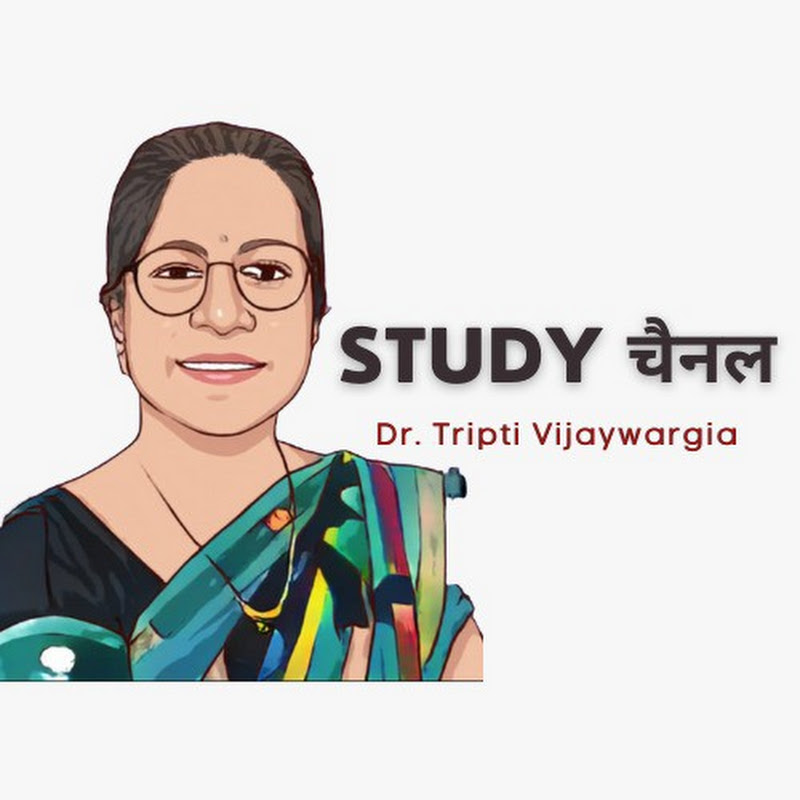 Study Channel by Dr. Tripti Vijaywargia