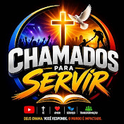 CHAMADOS PARA SERVIR