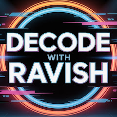 Decode With Ravish