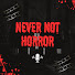 OMDQv734J94-channel-avatar-Never Not Horror