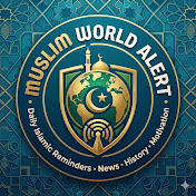 Muslim World alert