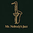 arhrLy9Tp38-channel-avatar-Mr. Nobody's Jazz