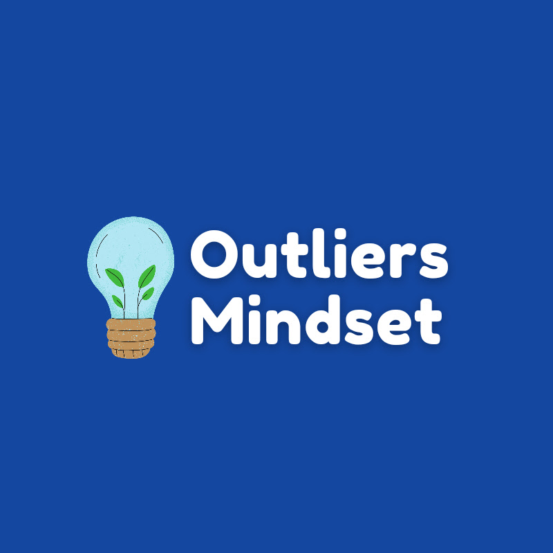 Outliers Mindset 