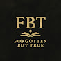 Forgotten But True logo