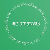 ARL- Lifes Lessons.