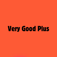 Very Good Plus