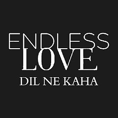 Endless Love - Dil Ne Kaha - Kara Sevda Image Thumbnail