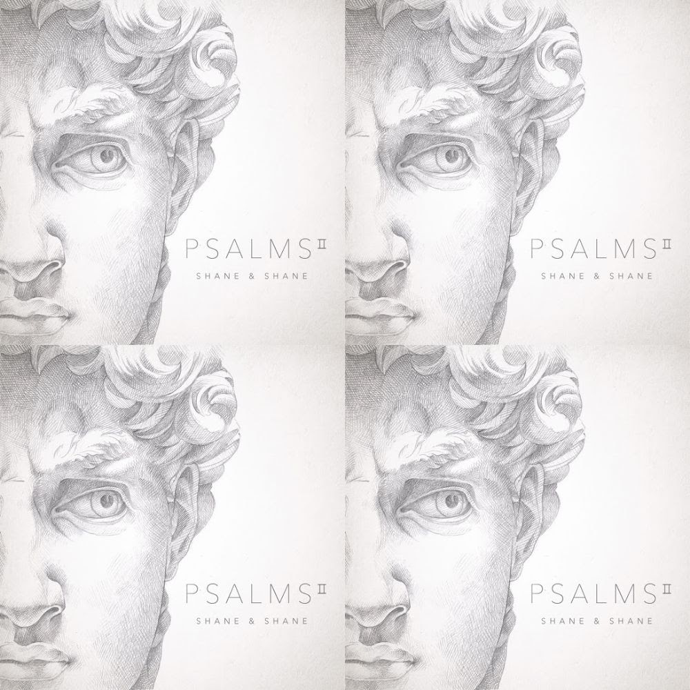 Shane and Shane, Psalms 2