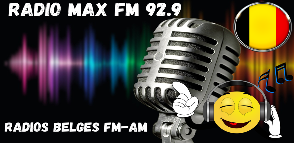 Radio Max FM 92.9 + All Belgian Radios Online APK for Android | Media  Studio Radio FM