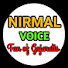 XmkfVZpEpWM-channel-avatar-NIRMAL VOICE 