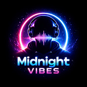 Midnight Vibes 672K Views