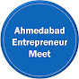 Ahmedabad Entrepreneur Meet