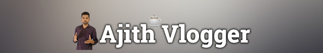 Ajith Vlogger ইউটিউব চ্যানেল অ্যাভাটার