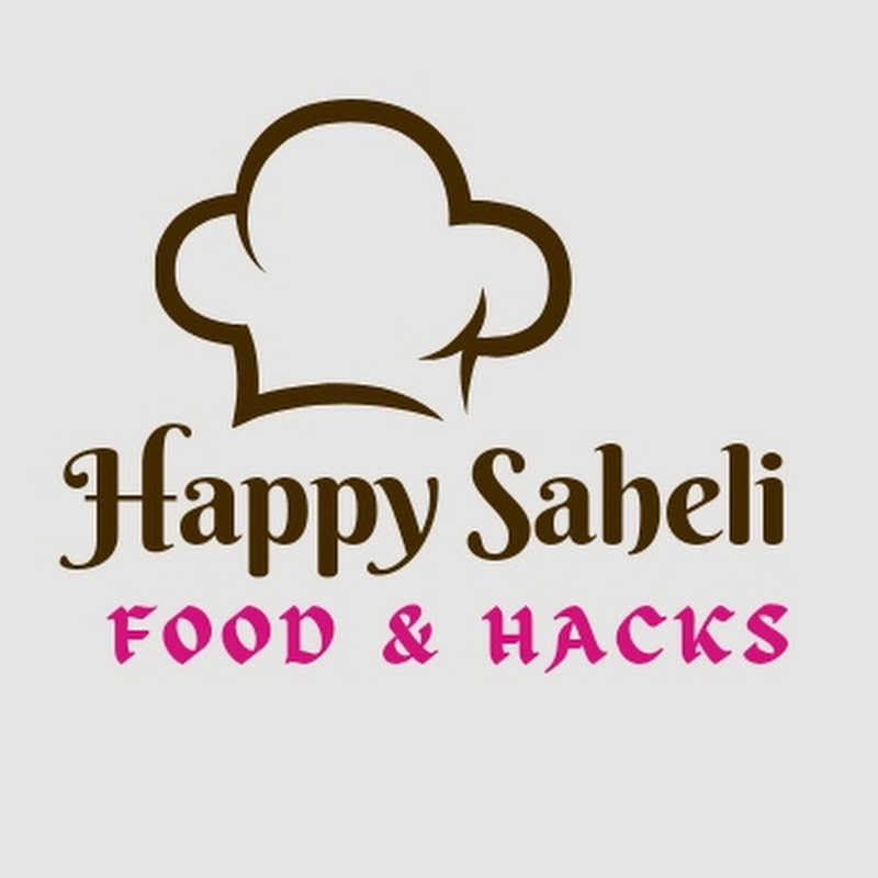 Happy Saheli Food & Hacks 