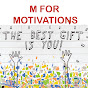 M for Motivation