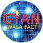 GYAN WALA FACT logo