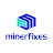 Minerfixes