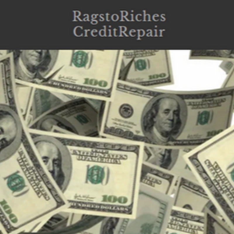 Rags to Riches Credit Repair