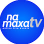 NaMaxaTV