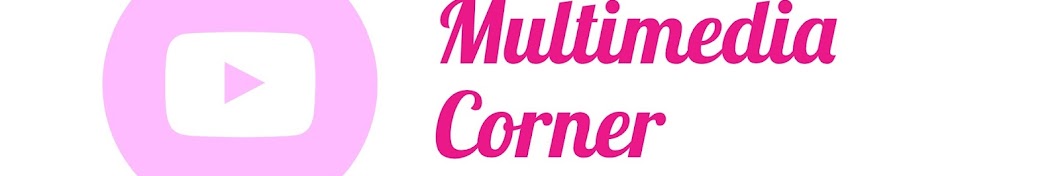 Multimedia Corner رمز قناة اليوتيوب