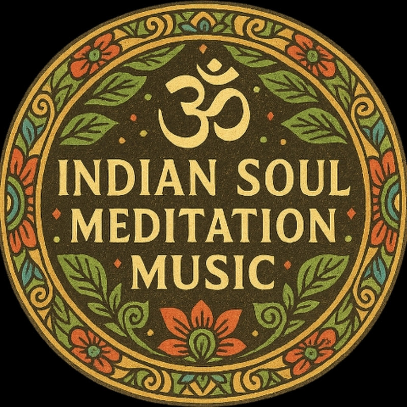 Indian Soul Meditation Music