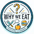 PhMhsgoyzOg-channel-avatar-Why We Eat
