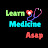Learn Medicine Asap