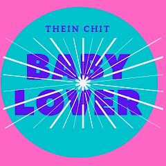 Baby Lover(thein chit)