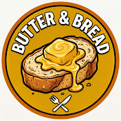 Butter & Bread
