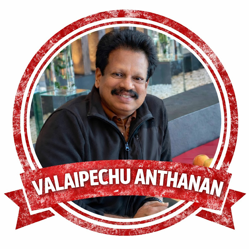 Valai Pechu Anthanan