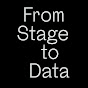 From Stage To Data logo